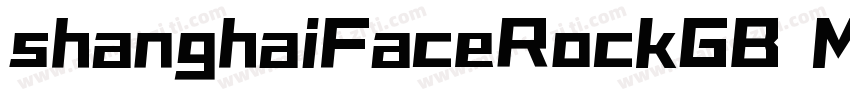 shanghaiFaceRockGB M字体转换